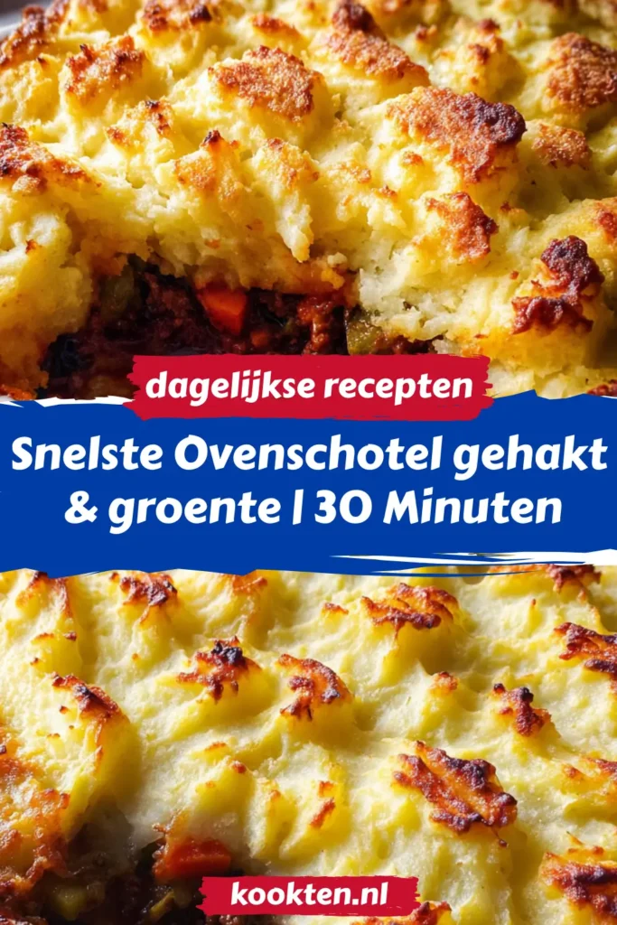 Snelste Ovenschotel gehakt & groente | 30 Minuten