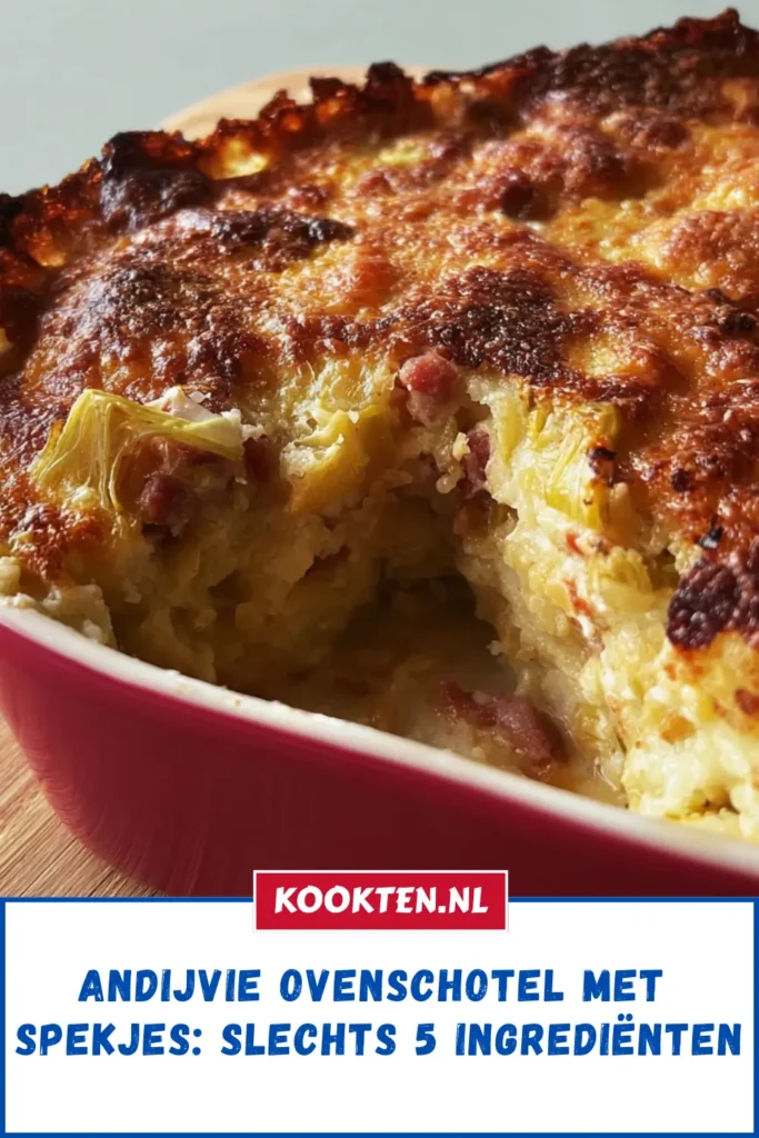 Andijvie ovenschotel met spekjes: Slechts 5 ingrediënten