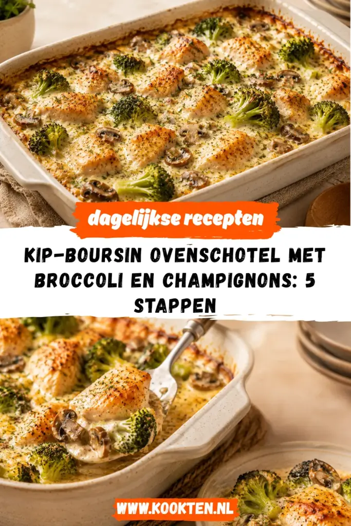 Kip-Boursin Ovenschotel met Broccoli en Champignons receptfoto van het gerecht