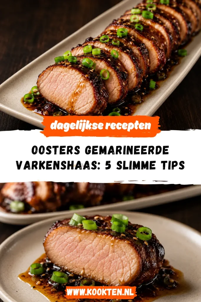 Oosters gemarineerde varkenshaas receptfoto van het gerecht